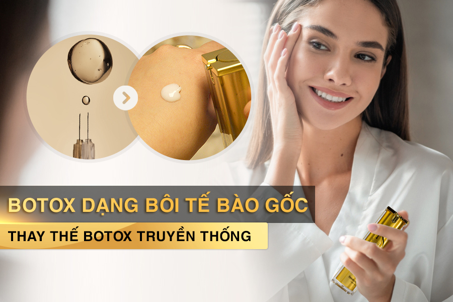 Botox dạng bôi tế bào gốc